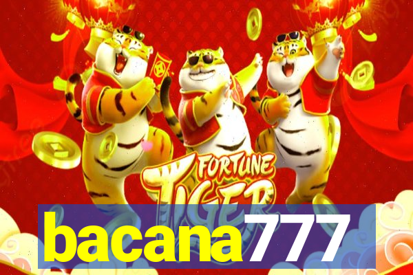 bacana777