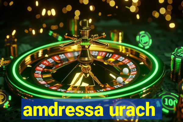 amdressa urach