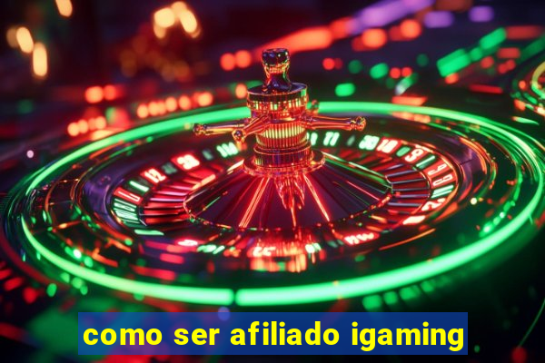 como ser afiliado igaming