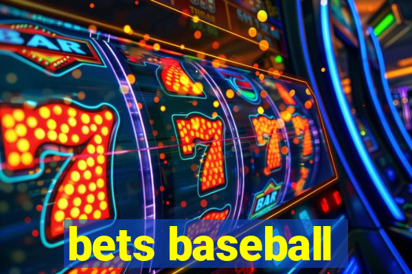 bets baseball