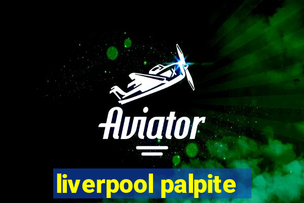 liverpool palpite