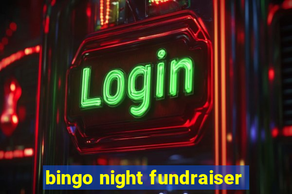 bingo night fundraiser