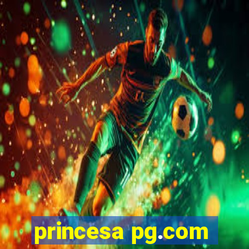 princesa pg.com