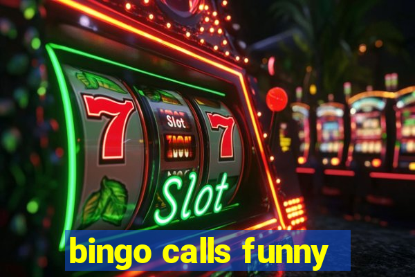 bingo calls funny