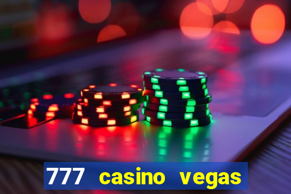 777 casino vegas slots games