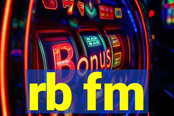 rb fm