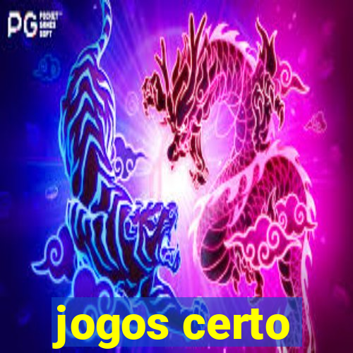 jogos certo