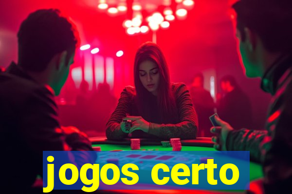 jogos certo