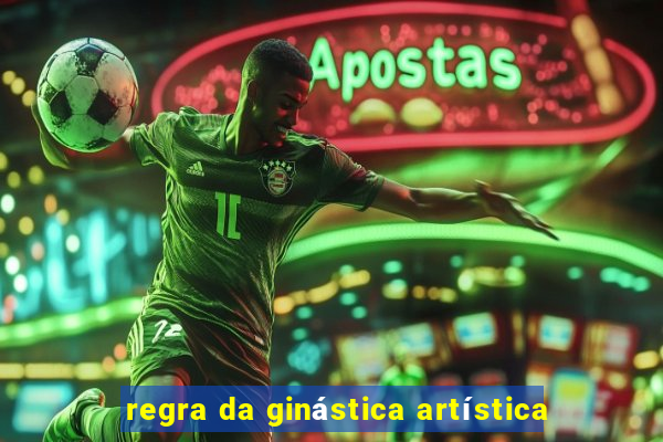 regra da ginástica artística