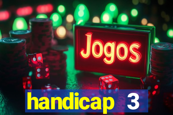 handicap 3 resultado final