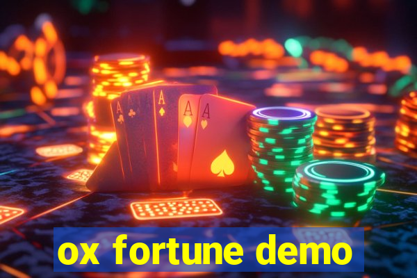 ox fortune demo