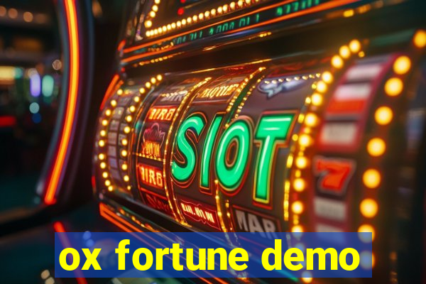 ox fortune demo