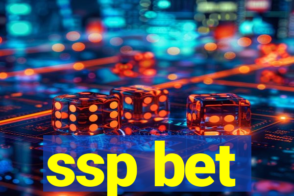 ssp bet