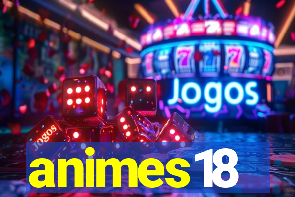 animes18