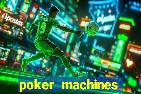 poker machines games free slots