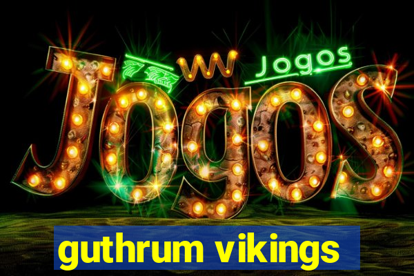 guthrum vikings