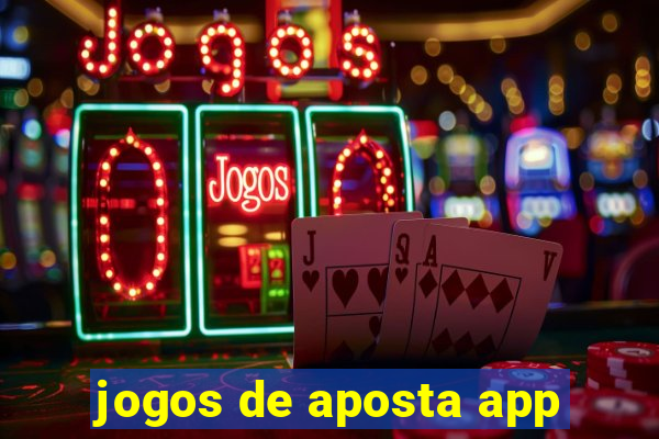 jogos de aposta app