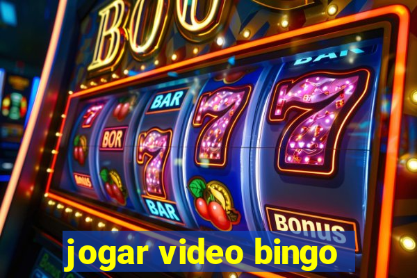 jogar video bingo