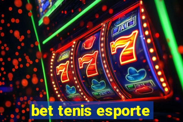 bet tenis esporte