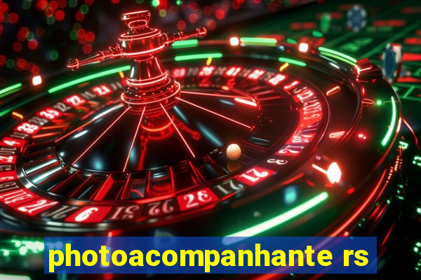 photoacompanhante rs