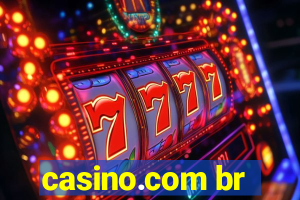 casino.com br