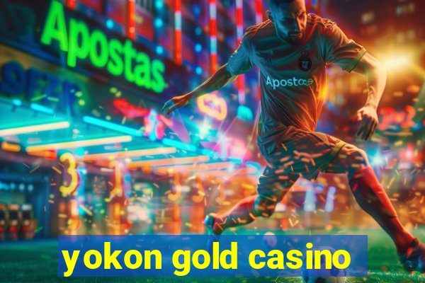 yokon gold casino