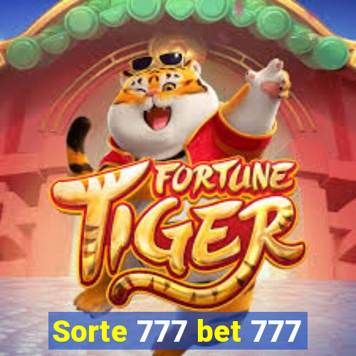 Sorte 777 bet 777