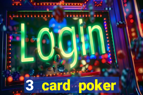 3 card poker casino near me