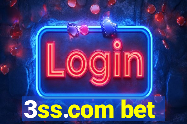 3ss.com bet