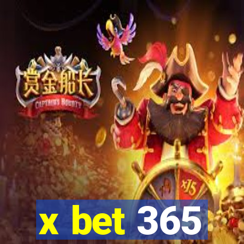 x bet 365