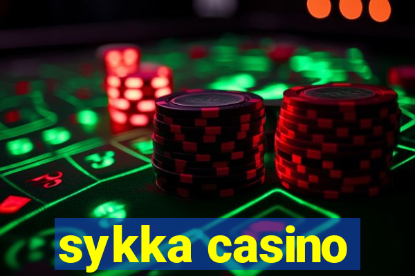 sykka casino