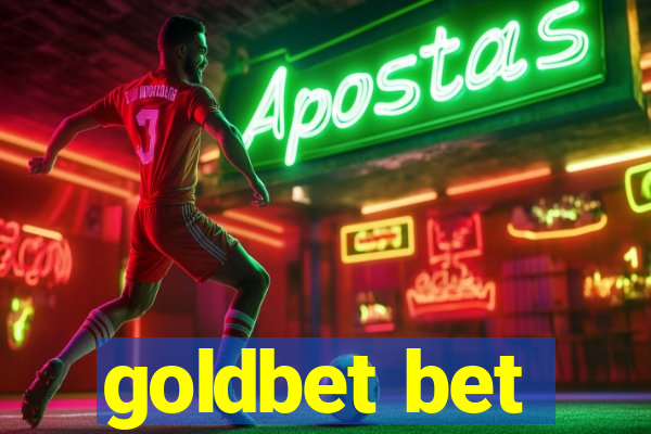 goldbet bet