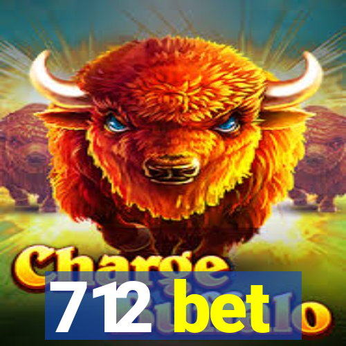 712 bet