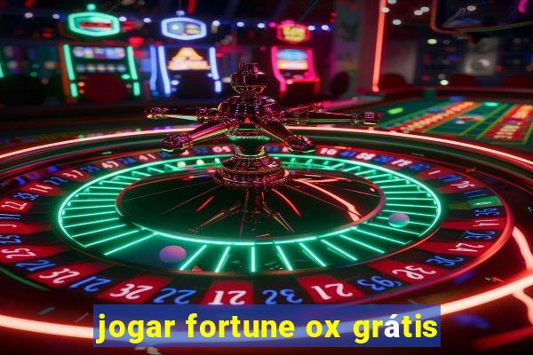 jogar fortune ox grátis