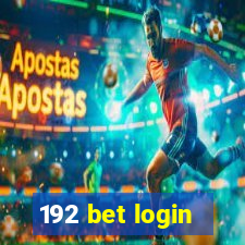 192 bet login