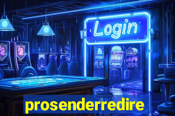 prosenderredirect