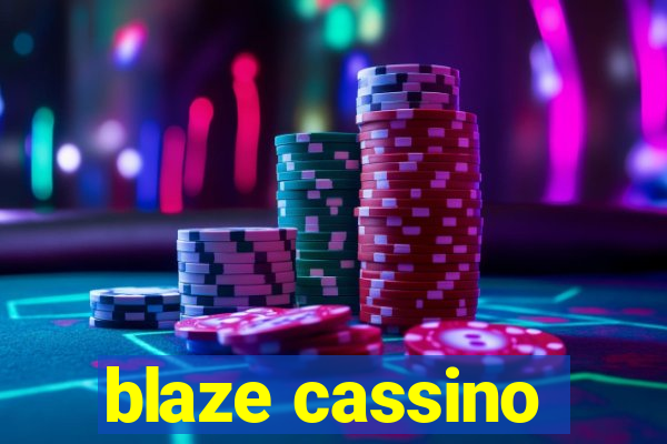 blaze cassino