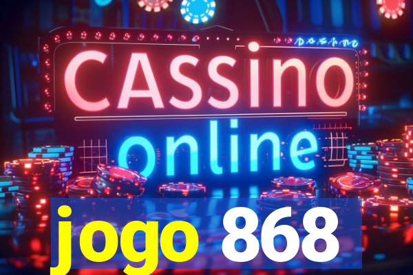 jogo 868