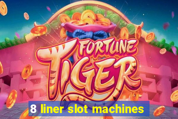 8 liner slot machines