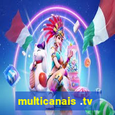 multicanais .tv