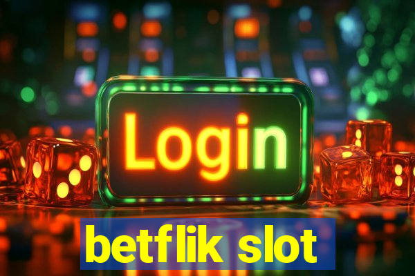 betflik slot