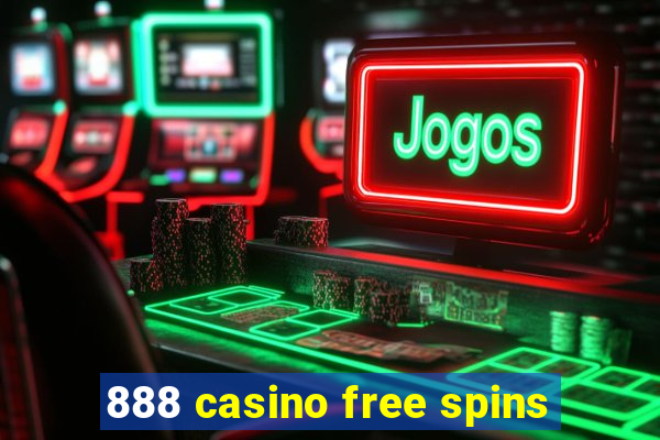 888 casino free spins