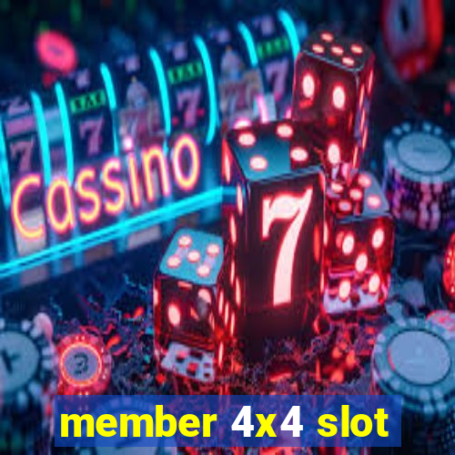 member 4x4 slot