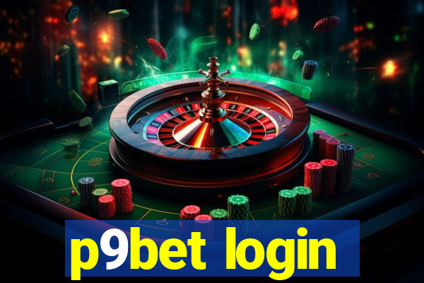 p9bet login