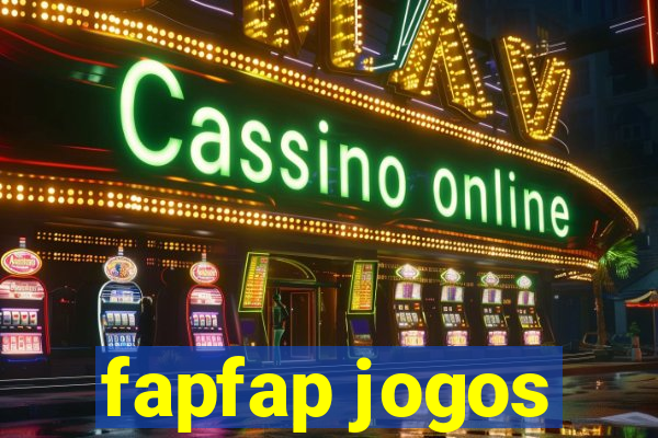 fapfap jogos