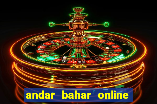 andar bahar online game app