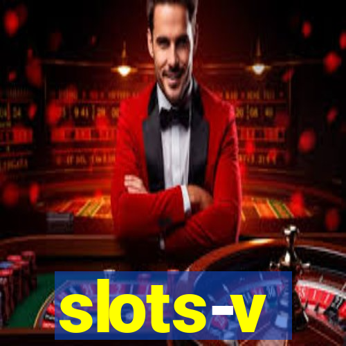 slots-v