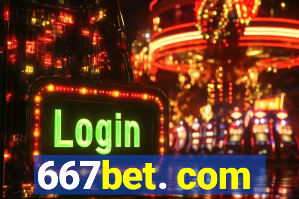 667bet. com