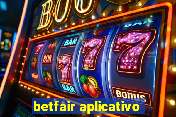 betfair aplicativo