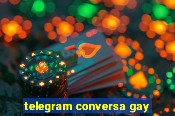 telegram conversa gay